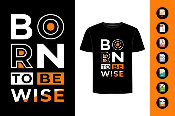 Born to Be Wise