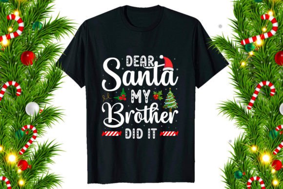 Christmas T-Shirt Design Dear Santa Graphics