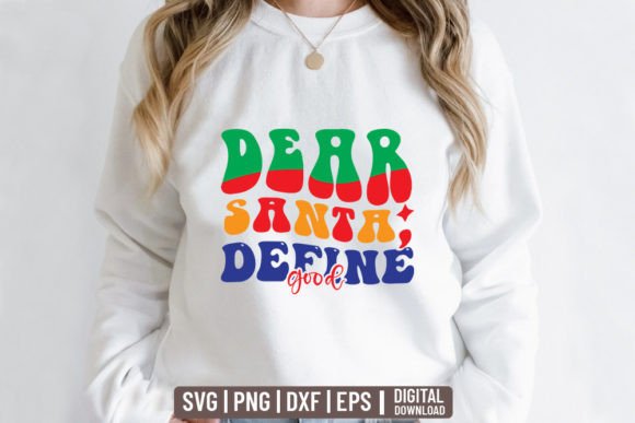 -Dear Santa, Define Good - Retro Christm Graphics