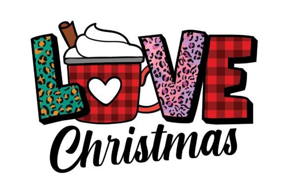Love Christmas Sublimation Design: Graphics for T-Shirt Designs