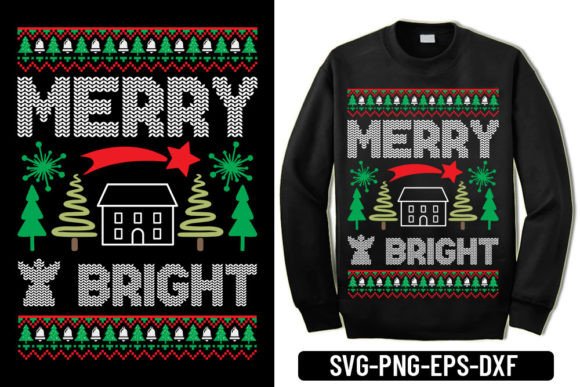 Merry Bright – Christmas Ugly Sweater Graphics & T-Shirt Designs