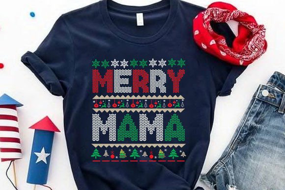 Merry Mama: Christmas Graphics for T-Shirt Designs