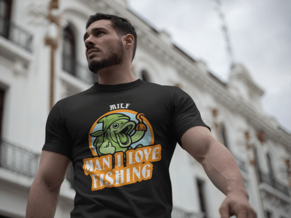 MILF Man I Love Fishing Graphics & T-Shirt Designs