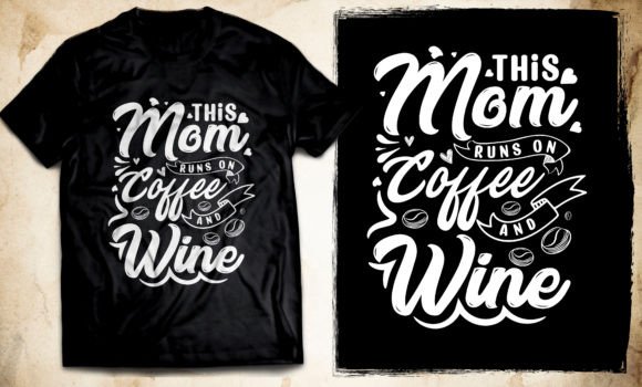 Mom Love Coffee T-Shirt Design Vector: Graphics for Warm, Approachable Branding