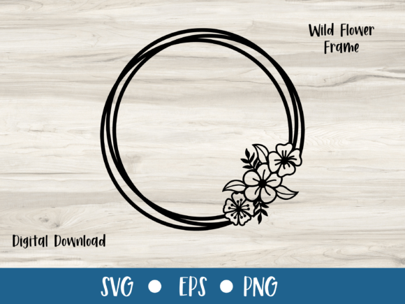 Wild Flower Floral Frame CIRCLE: Graphics & Print Templates
